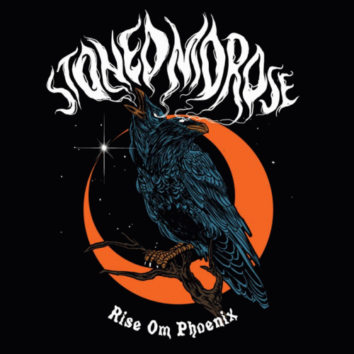 Stoned Morose : (Rise) OM Phoenix